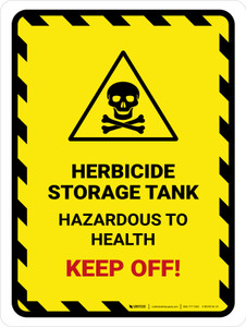 Herbicide Storage Tank Portrait - Wall Sign