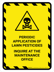 Periodic Application Of Lawn Pesticides Portrait - Wall Sign