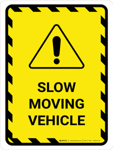 Slow Moving Vehicle Portrait - Wall Sign