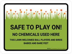 Safe To Play On No Chemicals Landscape - Wall Sign