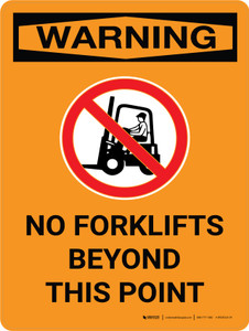 Warning: No Forklifts Beyond This Point Portrait With Icon - Wall Sign