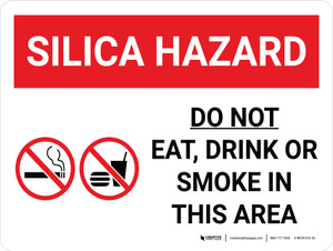 Silica Hazard Do Not Eat Drink Or Smoke In Area Landscape With Icon - Wall Sign