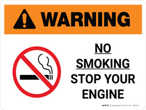 Warning: No Smoking - Stop Your Engine Landscape With Icon - Wall Sign