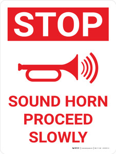 Stop Sound Horn Proceed Slowly Portrait With Icon - Wall Sign Stop Sound Horn Proceed Slowly Portrait With Icon - Wall Sign