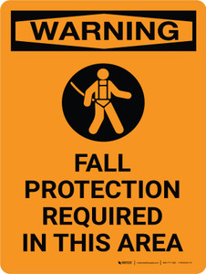 Warning: Fall Protection Required Area Portrait With Icon - Wall Sign