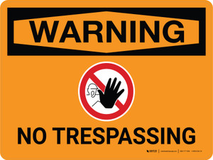 Warning: No Trespassing Landscape With Icon - Wall Sign