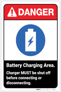 Danger: Battery Charging Area - Charger MUST Be Shut Off Before Connecting ANSI with Icon Portrait - Label