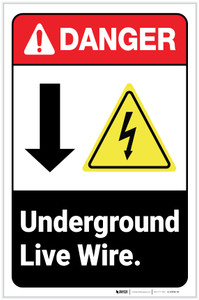 Danger: Underground Live Wire With Down Arrow ANSI with Hazard Icon Portrait - Label