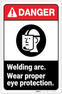 Danger: Welding Arc - Wear Proper Eye Protection with Icon Portrait - Label