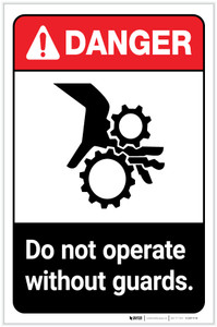 Danger: Do Not Operate Without Guards ANSI with Icon Portrait - Label