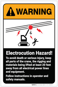 Warning: Electrocution Hazard Crane Avoid Death Serious Injury ANSI Portrait - Label