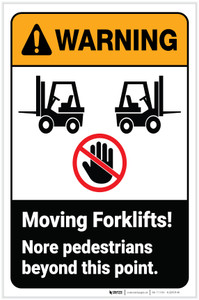 Warning: Moving Forklifts No Pedestrians Beyond This Point ANSI Portrait - Label