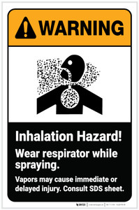Warning: Inhalation Hazard Wear Respirator While Spraying with Icon Portrait - Label