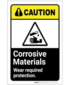 Caution: Corrosive Materials - Wear Required Protection ANSI Portrait - Label