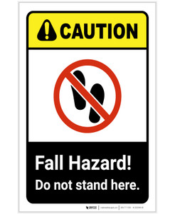 Caution: Fall Hazard - Do Not Stand Here ANSI Landscape - Label