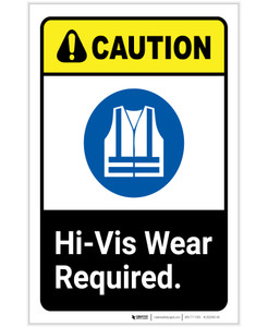 Caution: Hi Vis Wear Required with Icon ANSI Portrait - Label