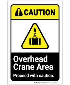 Caution: Overhead Crane Area Proceed With Caution ANSI Portrait - Label
