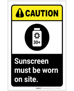 Caution: Sunscreen Must Be Worn ANSI Portrait - Label
