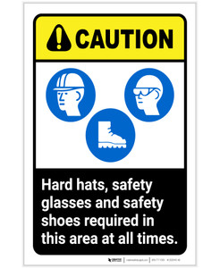 Caution: Hard Hats Safety Glasses Safety Shoes Required PPE ANSI Portrait - Label