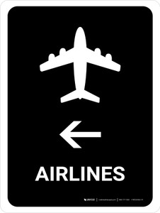 Airlines With Left Arrow Black Portrait - Wall Sign