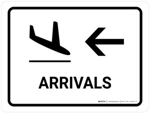 Arrivals With Left Arrow White Landscape - Wall Sign