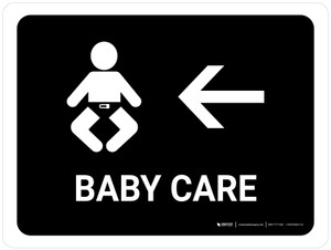 Baby Care With Left Arrow Black Landscape - Wall Sign