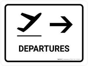 Departure With Right Arrow White Landscape - Wall Sign