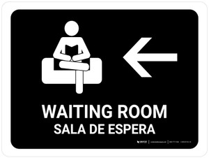 Waiting Room With Left Arrow Black Bilingual Spanish Landscape - Wall Sign