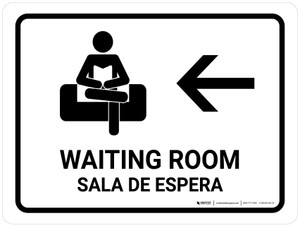 Waiting Room With Left Arrow White Bilingual Spanish Landscape - Wall Sign