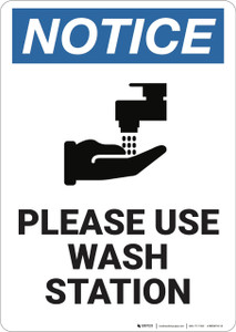Notice: Please Use Wash Station - Wall Sign