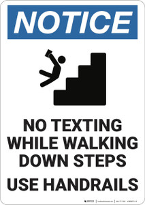 Notice: Stair Safety No Texting Use Handrails - Wall Sign