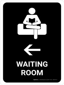 Waiting Room With Left Arrow Black Portrait - Wall Sign