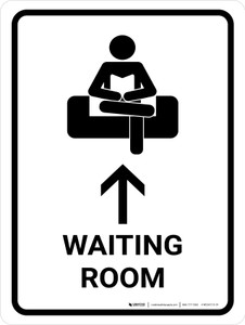 Waiting Room With Up Arrow White Portrait - Wall Sign