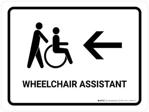 Wheelchair Assistant With Left Arrow White Landscape - Wall Sign