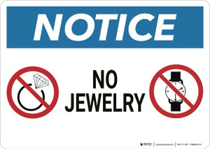 Notice: No Jewelry - Wall Sign
