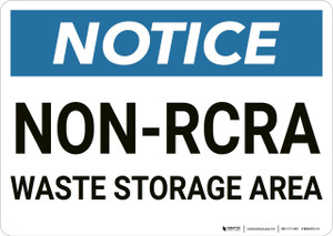 Notice: Non Rcra Waste Storage Area - Wall Sign