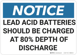 Notice: Lead Acid Batteries Depth Of Discharge - Wall Sign