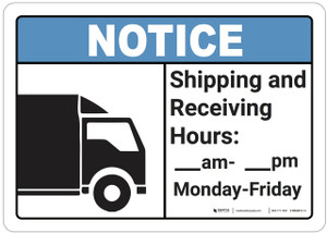 Notice: Shipping And Receiving Hours - Wall Sign