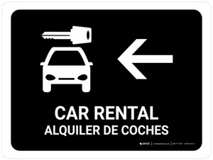 Car Rental With Left Arrow Black Bilingual Spanish Landscape - Wall Sign