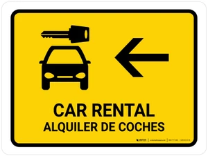 Car Rental With Left Arrow Yellow Bilingual Spanish Landscape - Wall Sign