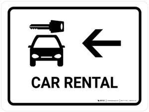 Car Rental With Left Arrow White Landscape - Wall Sign