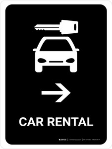 Car Rental With Right Arrow Black Portrait - Wall Sign