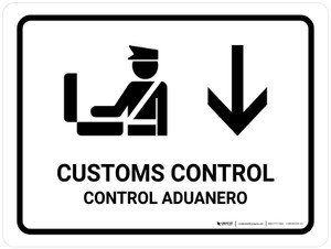 Customs Control With Down Arrow White Bilingual Spanish Landscape - Wall Sign
