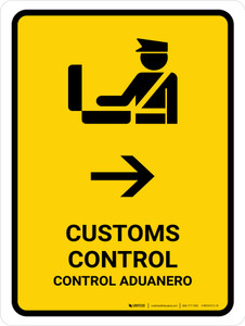 Customs Control With Right Arrow Yellow Bilingual Spanish Portrait - Wall Sign