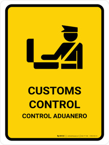 Customs Control Yellow Bilingual Portrait - Wall Sign
