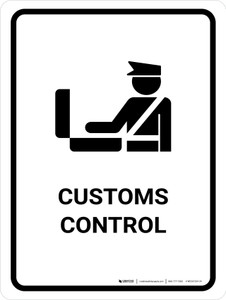 Customs Control White Portrait - Wall Sign