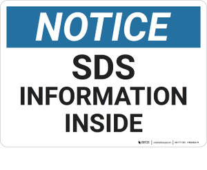 Notice: Sds Information Inside - Wall Sign
