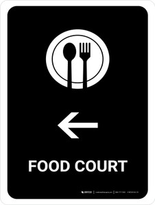 Food Court With Left Arrow Black Portrait - Wall Sign