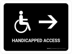 Handicapped Access With Right Arrow Black Landscape - Wall Sign