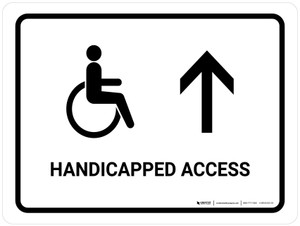 Handicapped Access With Up Arrow White Landscape - Wall Sign